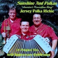Sunshine and Polkas; Jersey Polka Richie